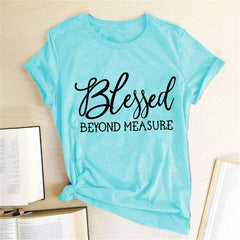 Blessed BEYOND Measure T-shirt