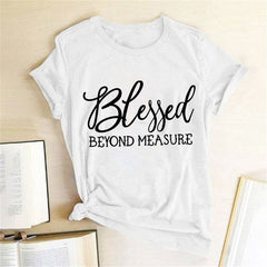 Blessed BEYOND Measure T-shirt